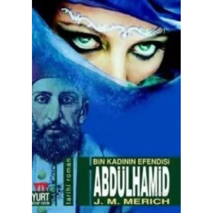 Abdülhamid Bin Kadının Esi