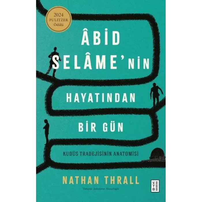 Âbid Selâme’nin Hayatından Bir Gün