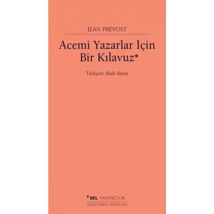 Acemi Yazarlar İçin Bir Kıluz