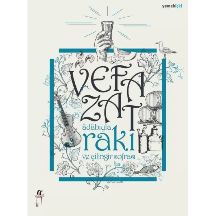 Adabıyla Rakı ve Çilingir Sofrası