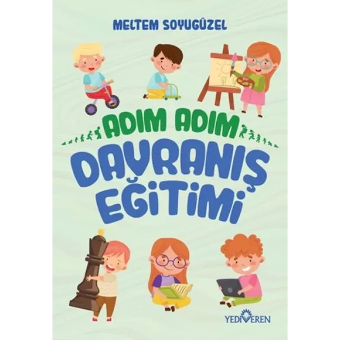 Adım Adım Dranış Eğitimi