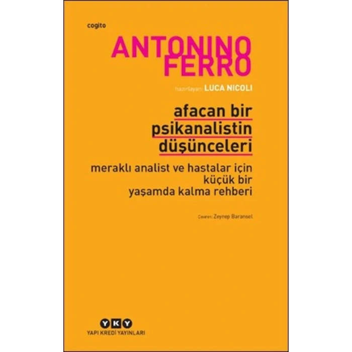 Afacan Bir Psikanalistin Düşünceleri