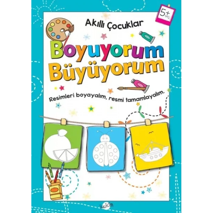 Akıllı Çuklar - Boyuyorum Büyüyorum (5+ Yaş)