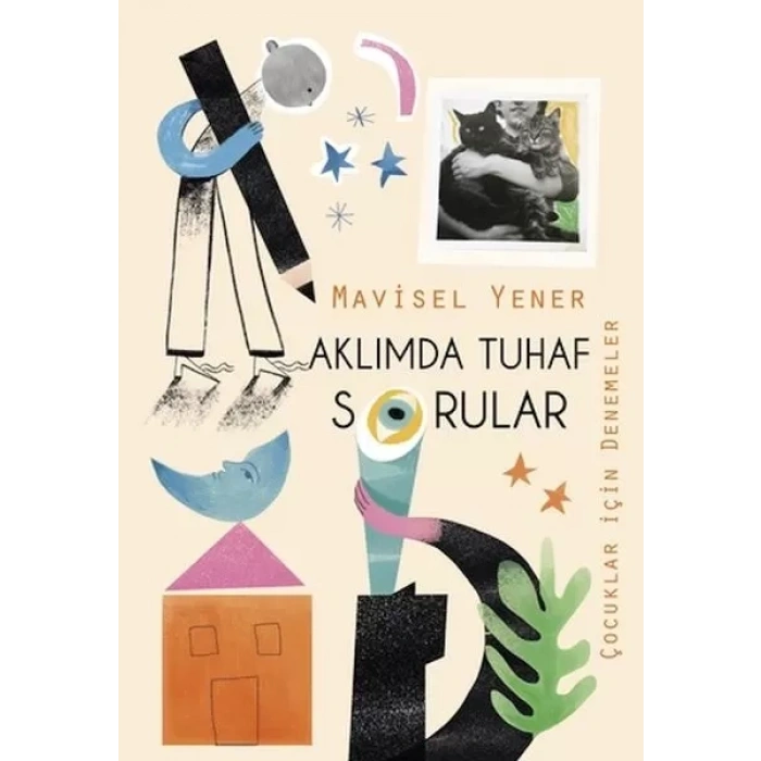 Aklımda Tuhaf Sorular (Çuklar için Denemeler)