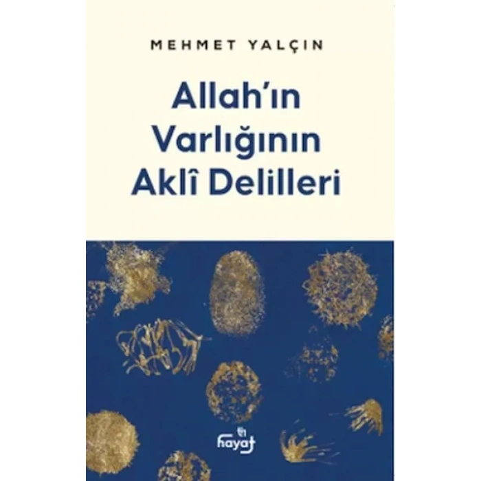 Allah’ın Varlığının Akli Delilleri