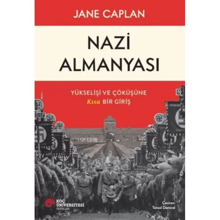 Almanyası Yükselişi Ve Çöküşüne Kısa Bir Giriş