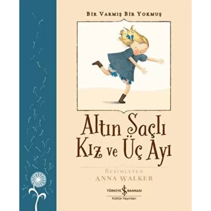 Altın lı Kız ve Üç Ayı - Bir Varmış Bir muş