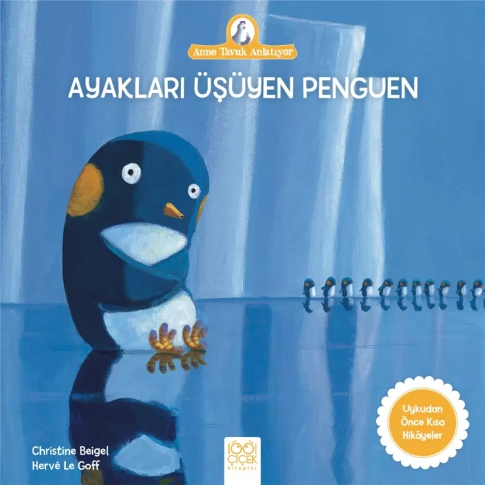 Anne Tuk Anlatıyor - Ayakları Üşüyen Penguen