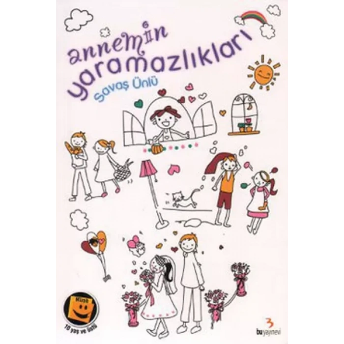 Annemin mazlıkları