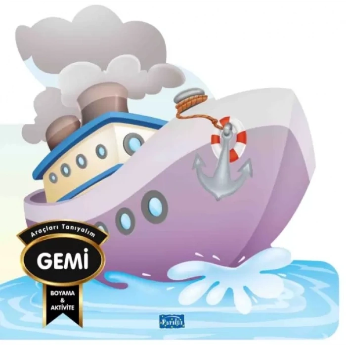 Araçları Tanıyalım - Gemi