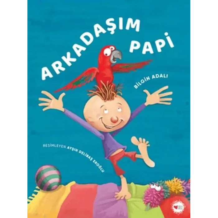 Arkadaşım Papi