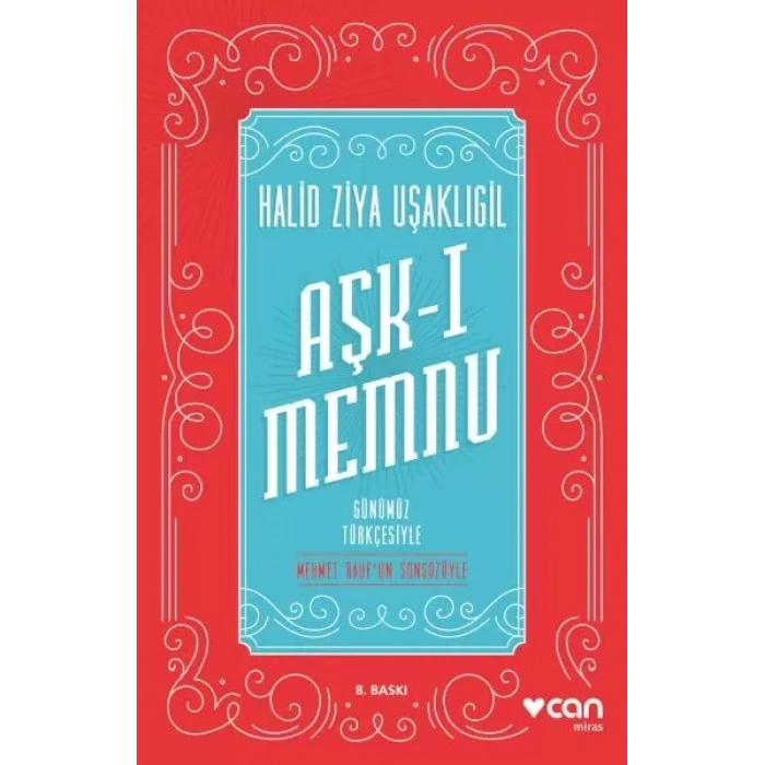 Aşk-ı Memnu - Günümüz Türkçesiyle