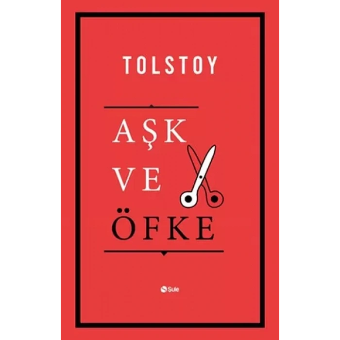 Aşk ve Öfke