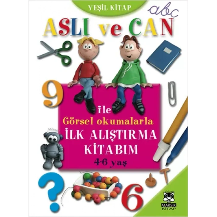 Aslı ve Can ile Görsel Okumalarla İlk Alıştırma Kitabım (Yeşil )