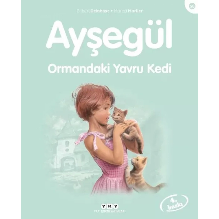 Ayşe Serisi 58 - Ormandaki Yru Kedi