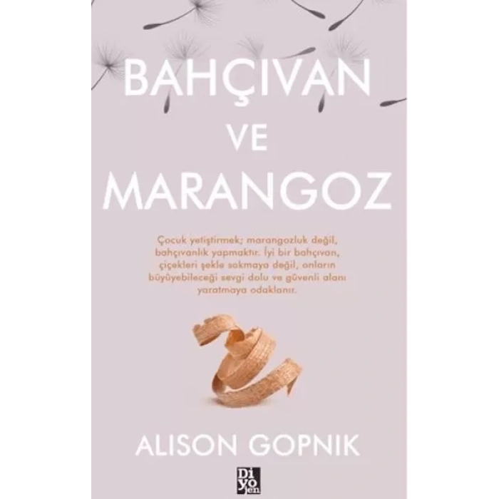 Bahçıvan ve Marangoz