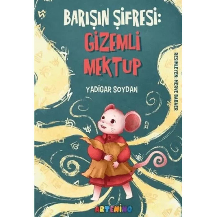 Barışın Şifresi:  Mektup