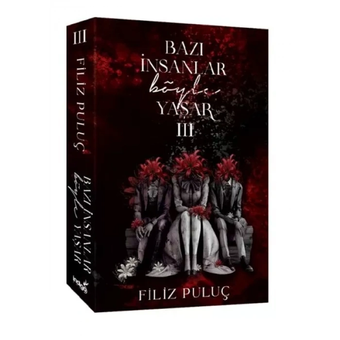 Bazı İnsanlar Böyle Yaşar 3