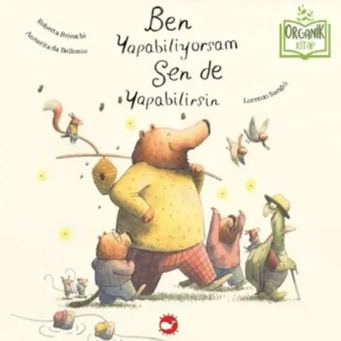 Ben Yapabiliyorsam Sen de Yapabilirsin (Organik )