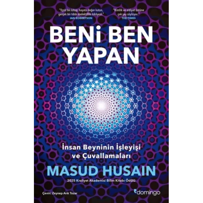 Beni Ben Yapan: İnsan Beyninin İşleyişi ve Çuvallamaları