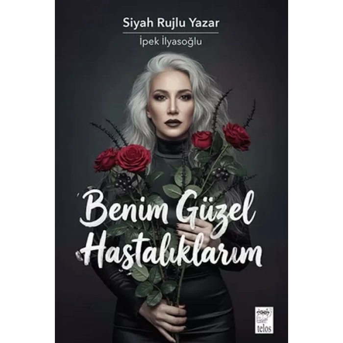 Benim Güzel Hastalıklarım