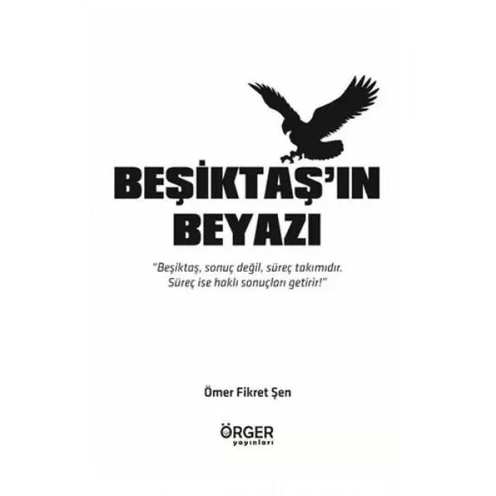 Beşiktaşın Beyazı
