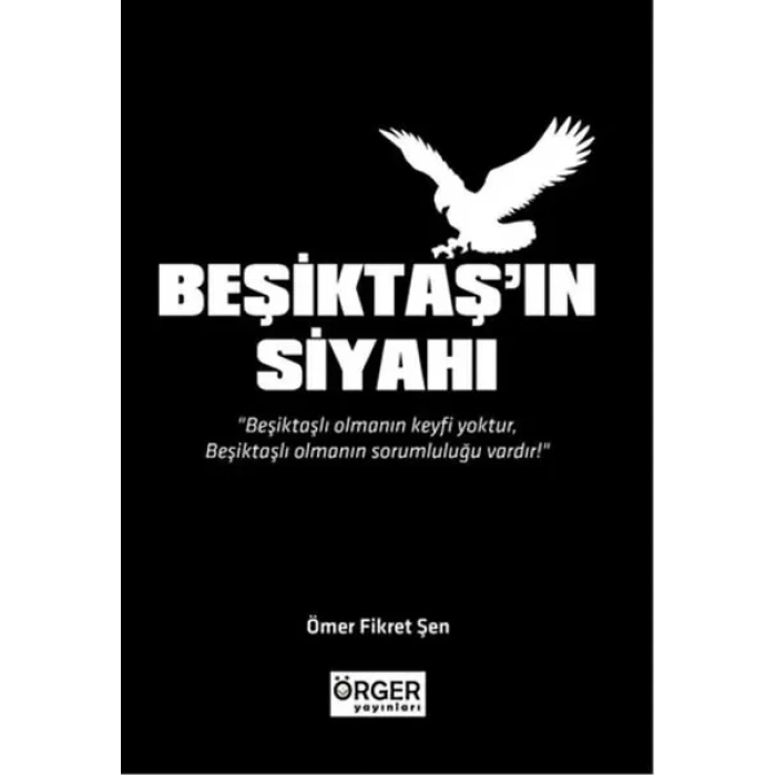Beşiktaşın Siyahı
