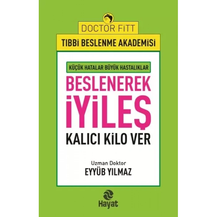 Beslenerek İyileş