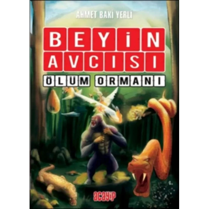 Beyin cısı 4 - Ölüm Ormanı (Ciltli)
