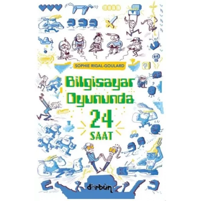 Biisayar Oyununda  24 Saat