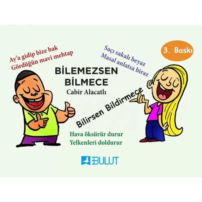Bilemezsen Bilmece Bilirsen Bildirmece