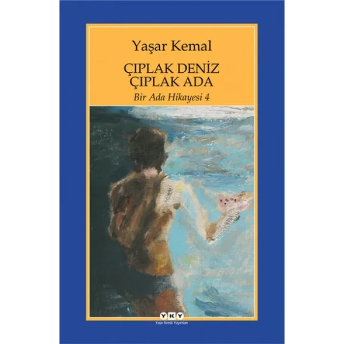 Bir Ada Hikayesi 4 -  Deniz  Ada