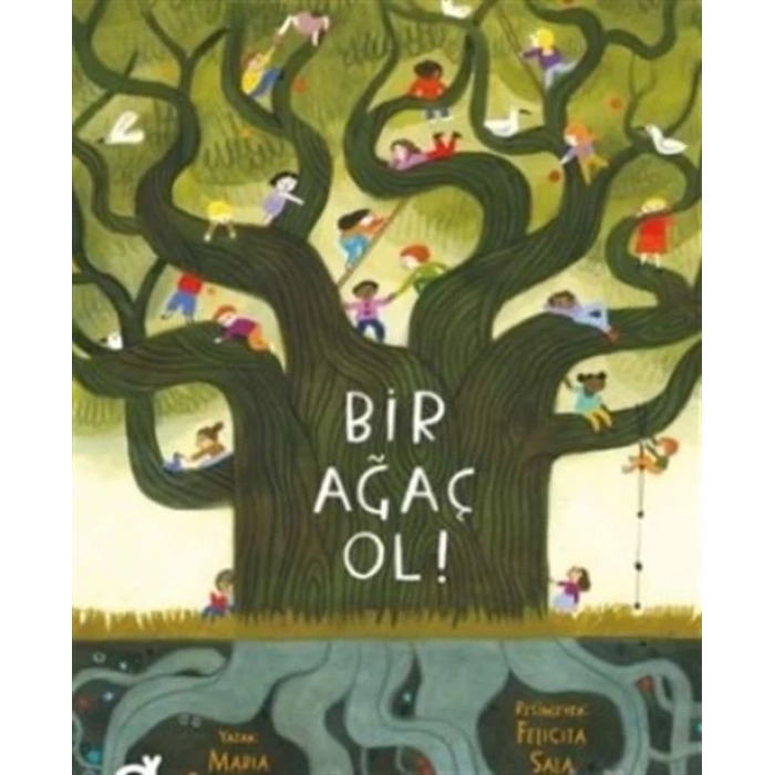 Bir Ağaç Ol!