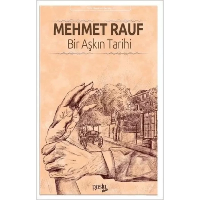 Bir Aşkın Tarihi