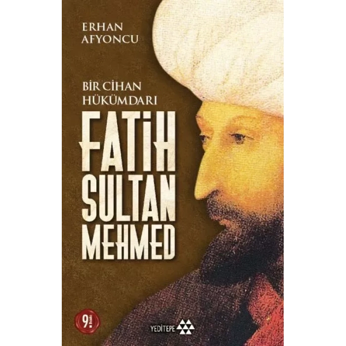 Bir Cihan Hükümdarı Fatih Sultan Meed