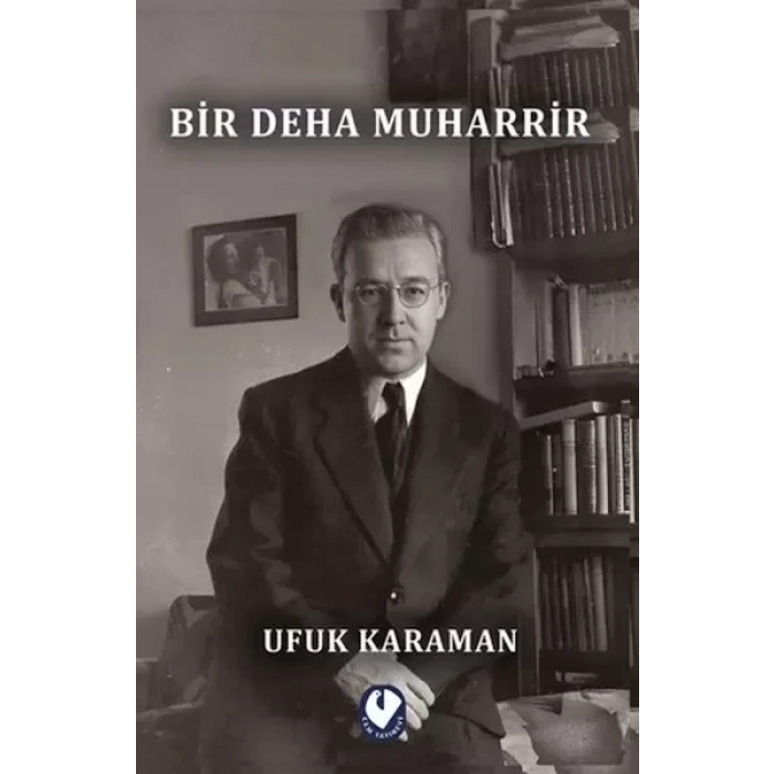 Bir Deha Muharrir
