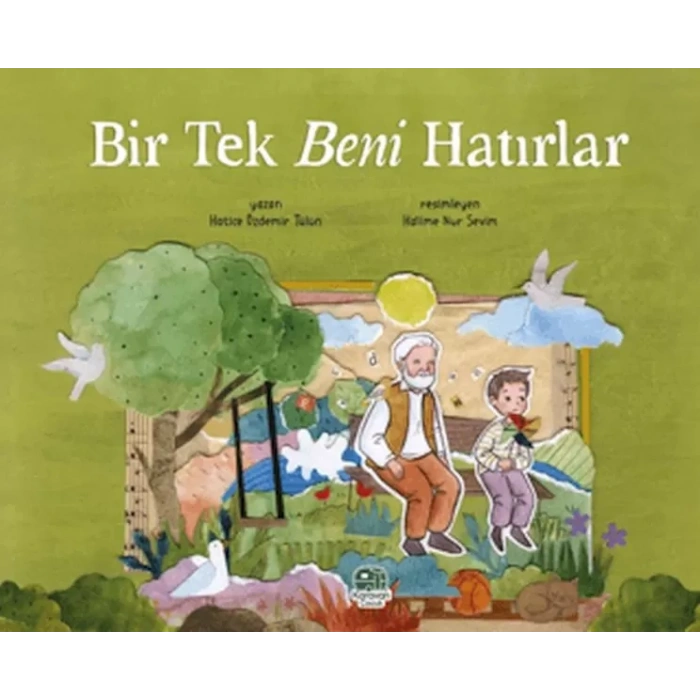 Bir Tek Beni Hatırlar