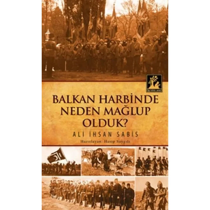 Bn Harbinde Neden Mağlup Olduk?