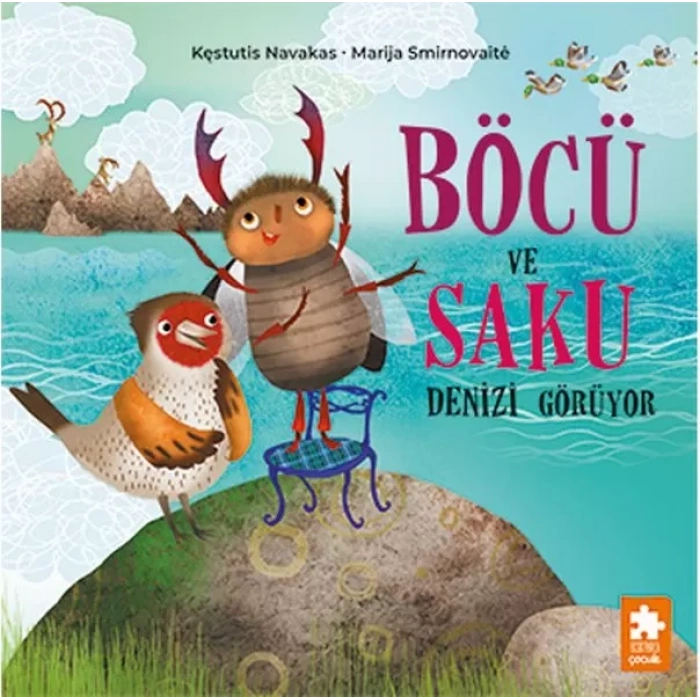 Böcü ve Saku Denizi Görüyor