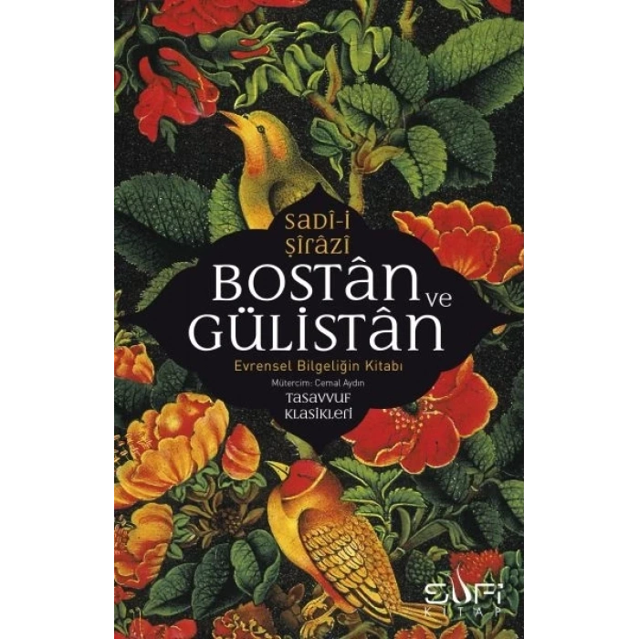 Bostan ve istan & Evrensel Bieliğin Kitabı