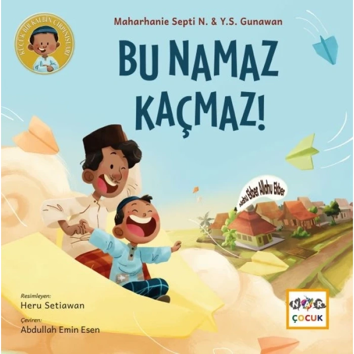 Bu Namaz Kaçmaz