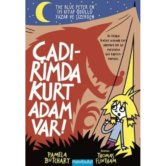 Çadırımda Kurt Adam Var