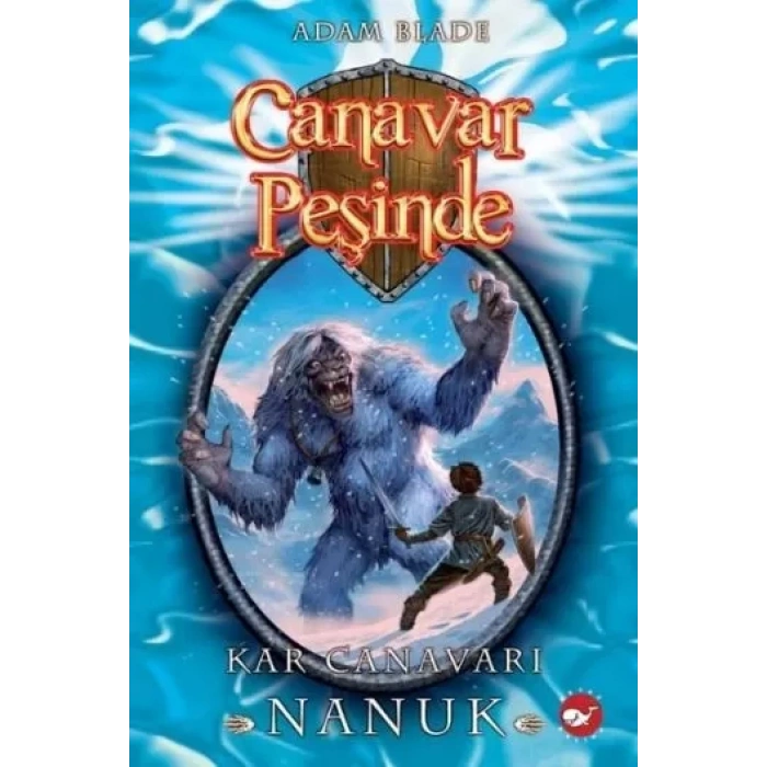 Canar Peşinde 05 - Kar Canarı Nanuk
