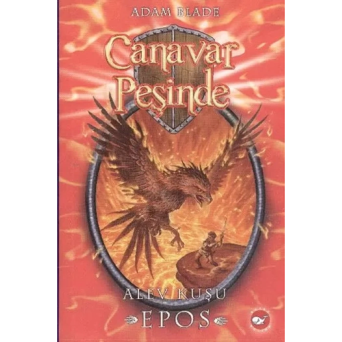 Canar Peşinde 06 - Alev Kuşu Epos