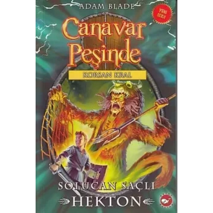 Canar Peşinde 45 - Solucan lı Hekton - Korsan Kral