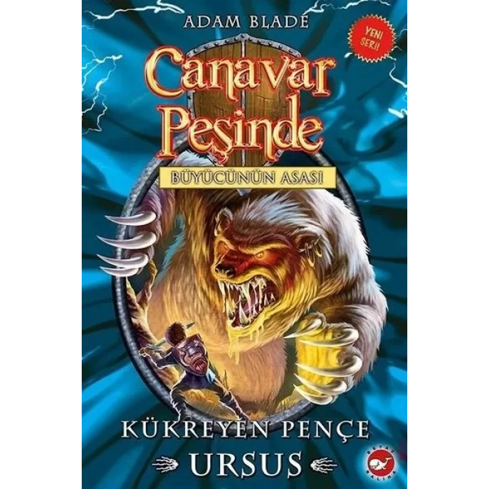 Canar Peşinde 49 - Kükreyen Pençe Ursus-Büyücünün Asası