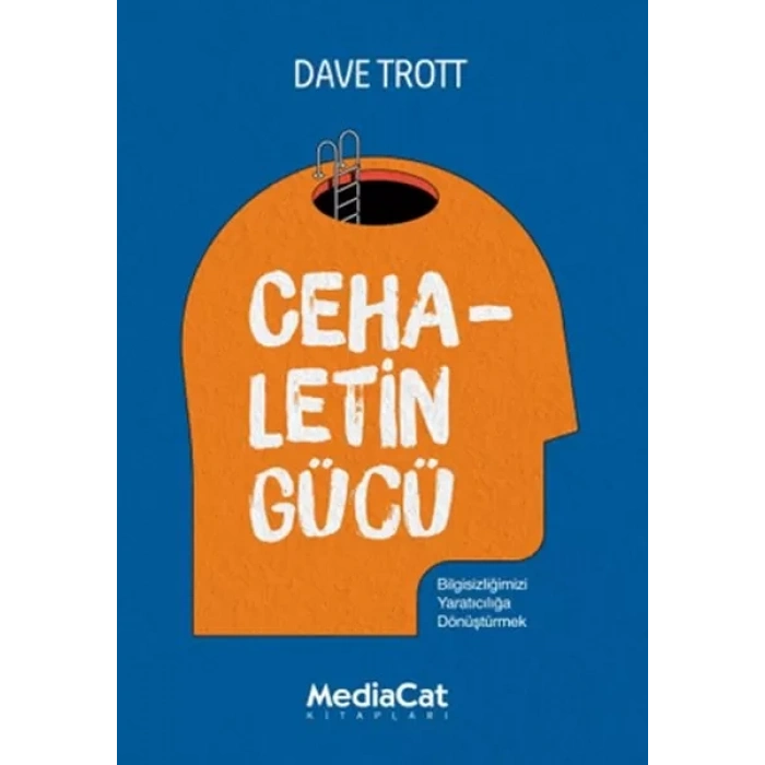 Cehaletin Gücü