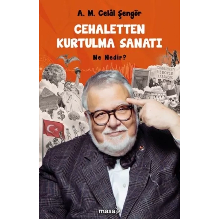 Cehaletten Kurtulma Sanatı - Ne Nedir?