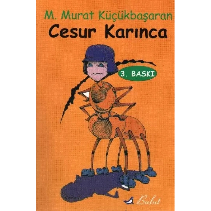 Cesur Karınca
