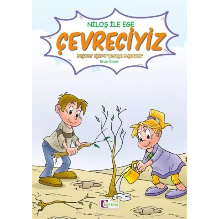 Çevreciyiz